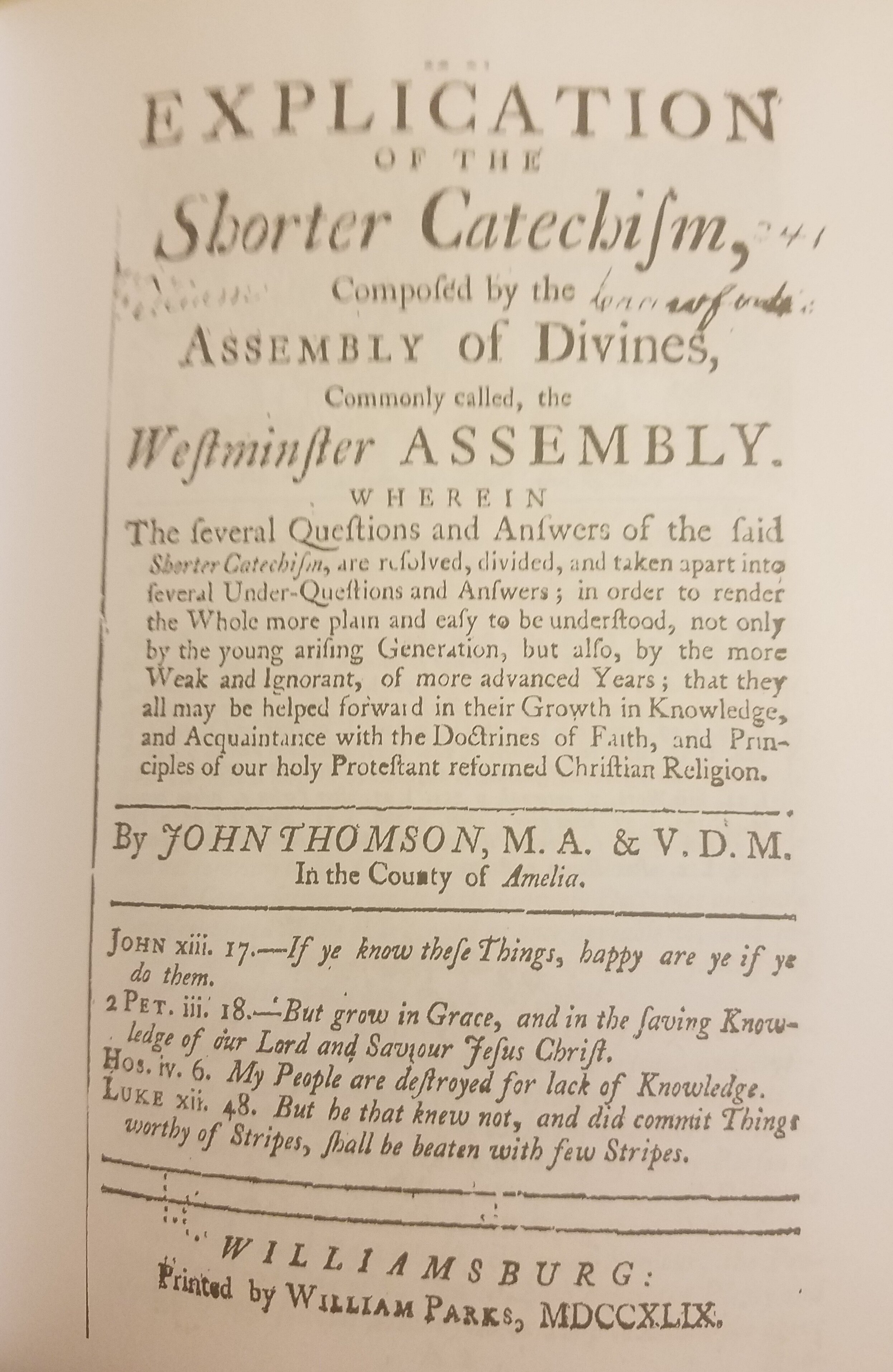 John Thomson’s exposition of the Westminster Shorter Catechism was the first Presbyterian book published in the American South.