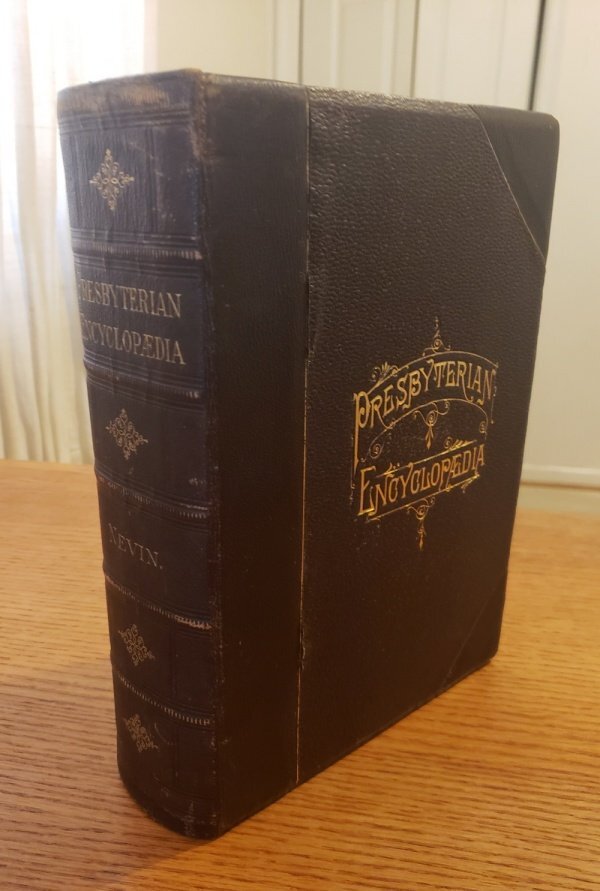 Alfred Nevin’s Presbyterian Encyclopedia.