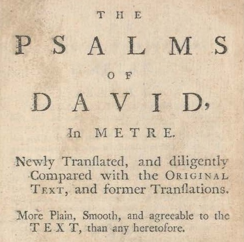 Shown here is a 1763 edition of the 1650 Scottish Metrical Psalter. John Craig owned a 1729 edition published in Belfast.